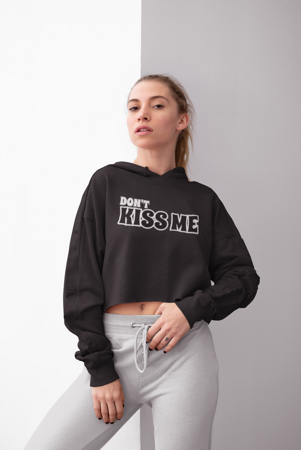 Don't Kiss Me Crop Hoodie