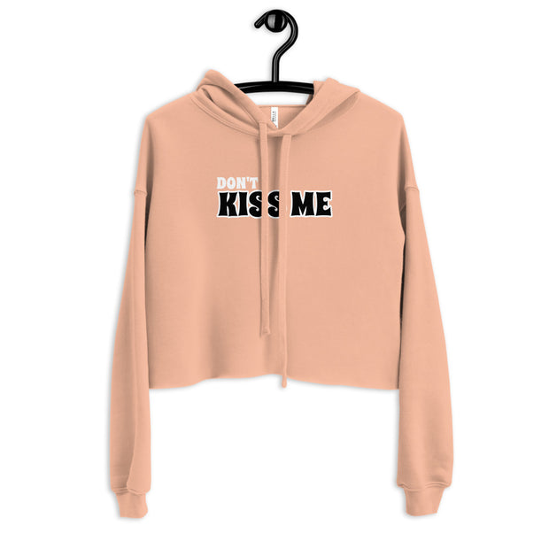 Don't Kiss Me Crop Hoodie