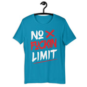 No Fxxxin Limit Short-Sleeve Unisex T-Shirt