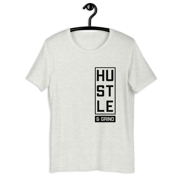 Hustle & Grind Short-Sleeve Unisex T-Shirt