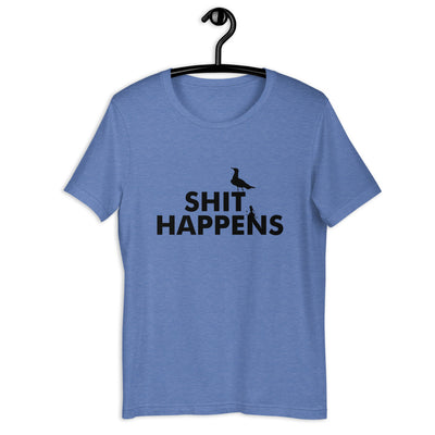 Shit Happens Short-Sleeve Unisex T-Shirt