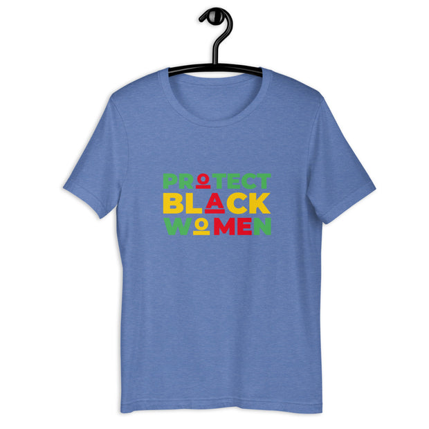 Protect Black Women Short-Sleeve Unisex T-Shirt