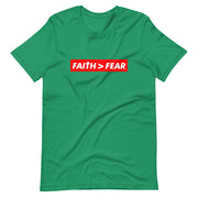 Faith > Fear Short-Sleeve Unisex T-Shirt