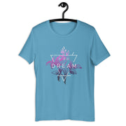 Dream Short-Sleeve Unisex T-Shirt