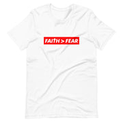 Faith > Fear Short-Sleeve Unisex T-Shirt