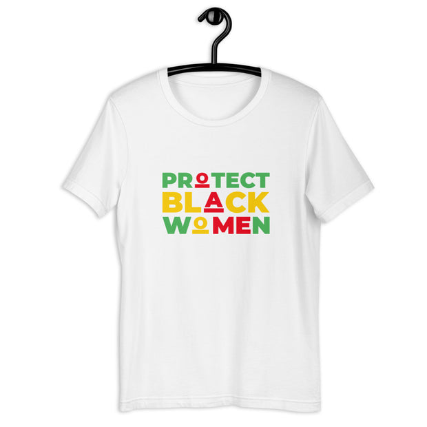 Protect Black Women Short-Sleeve Unisex T-Shirt