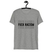 F*** Racism Short sleeve t-shirt