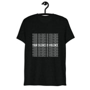 Silence = Violence Short sleeve t-shirt