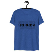 F*** Racism Short sleeve t-shirt